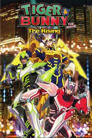 Tiger & Bunny – The Movie: The Rising