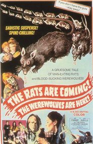 The Rats Are Coming! The Werewolves Are Here!
