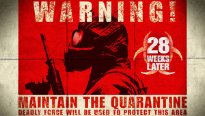 28 Weeks Later